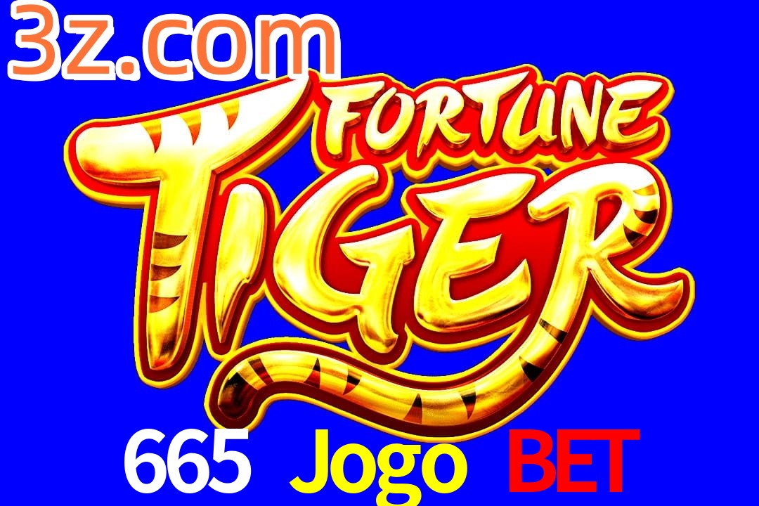Exótico com Jogo Fortune Tiger no 665 Jogo Bet